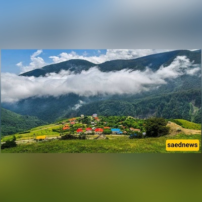 You’ll Feel Like You’ve Found Paradise( Javaherdeh, Ramsar’s Mountain Village)