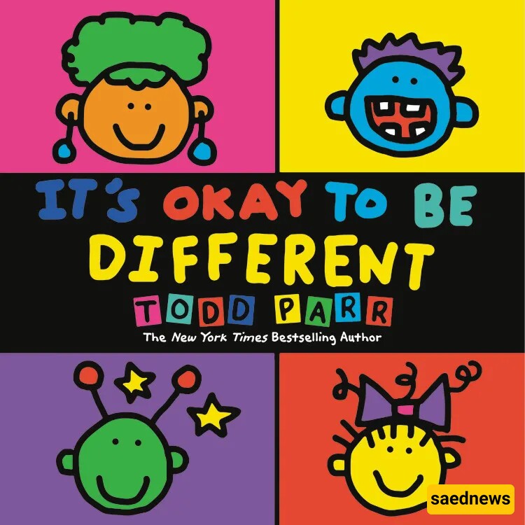 It’s Okay to Be Different by Todd Parr