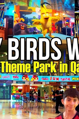 Angry Birds Park: Discover Qatar’s Most Exciting Theme Park