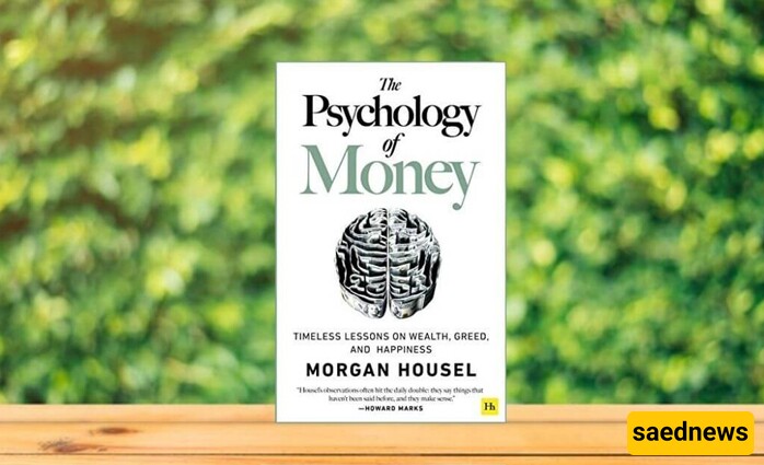 What We Learn From “The Psychology of Money” Book