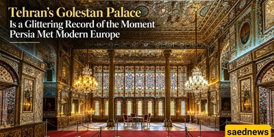 Tehran’s Golestan Palace Is a Glittering Record of the Moment Persia Met Modern Europe