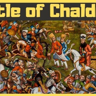 Why Did The Battle of Chaldiran Occur?