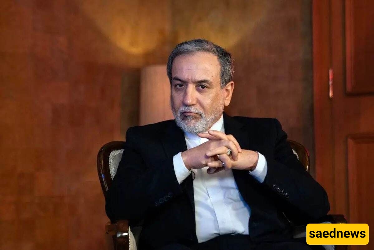 Iran Will Take Any Steps in Defense Of Its Interests, People, and Sovereignty: Araqchi