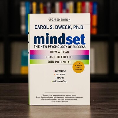 Mindset Shift with Mindset: The New Psychology of Success