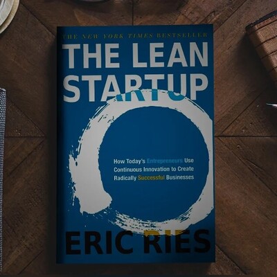 Embracing Innovation and Efficiency -The Lean Startup