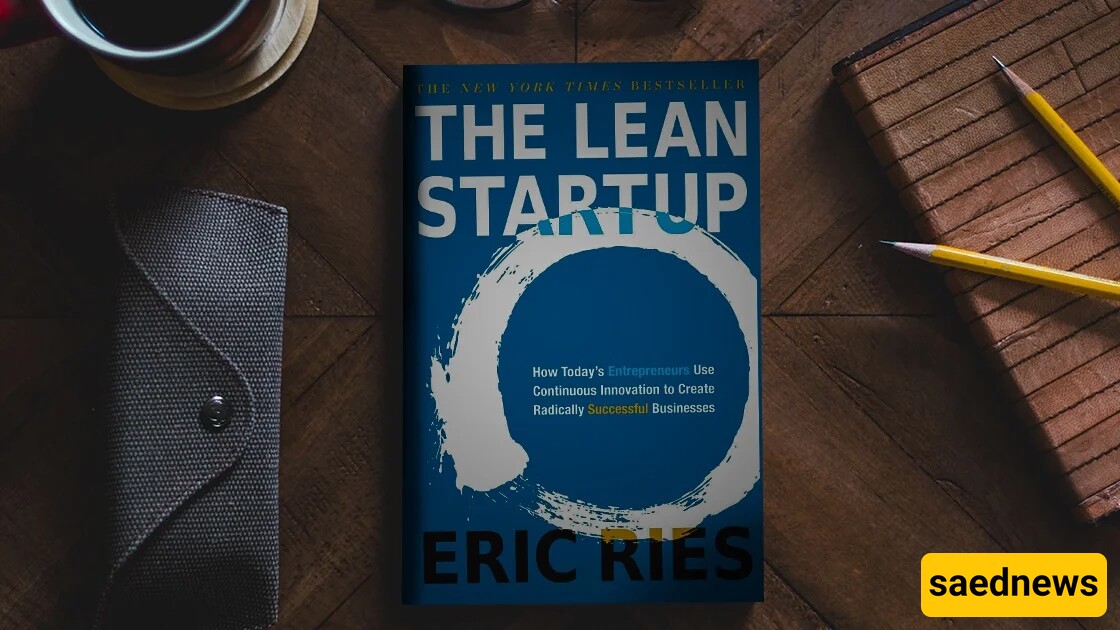 Embracing Innovation and Efficiency -The Lean Startup