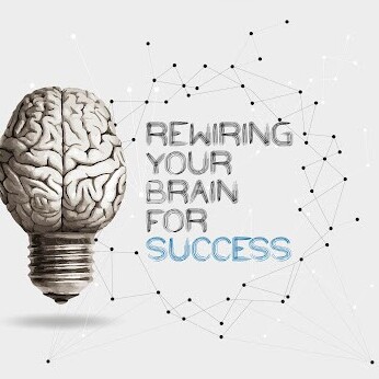 How to Rewire Your Brain for Success