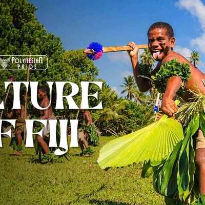 Introduction to the Customs and Traditions of the People of Fiji Island!