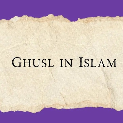 When Is Ghusl Janabah (Ritual Bathing) Obligatory?