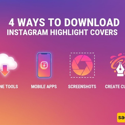 (4) Methods to Download Instagram Highlight Covers