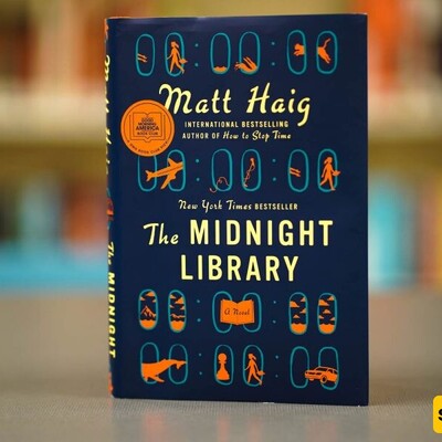 Everything About the Novel "The Midnight Library," the Most Popular Choice Among Book Lovers Worldwide. Do You Know the Reason Behind Its Popularity?