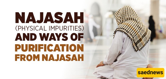 Understanding the Rules of Najāsah (Ritual Impurity)
