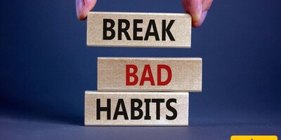 Top 10 Bad Habits You Need to Stay Away From For Well-being