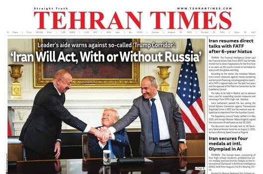 Front Pages of Iran’s English Dailies on August 10