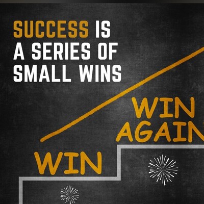 Do Small Wins Lead to Ultimate Success?