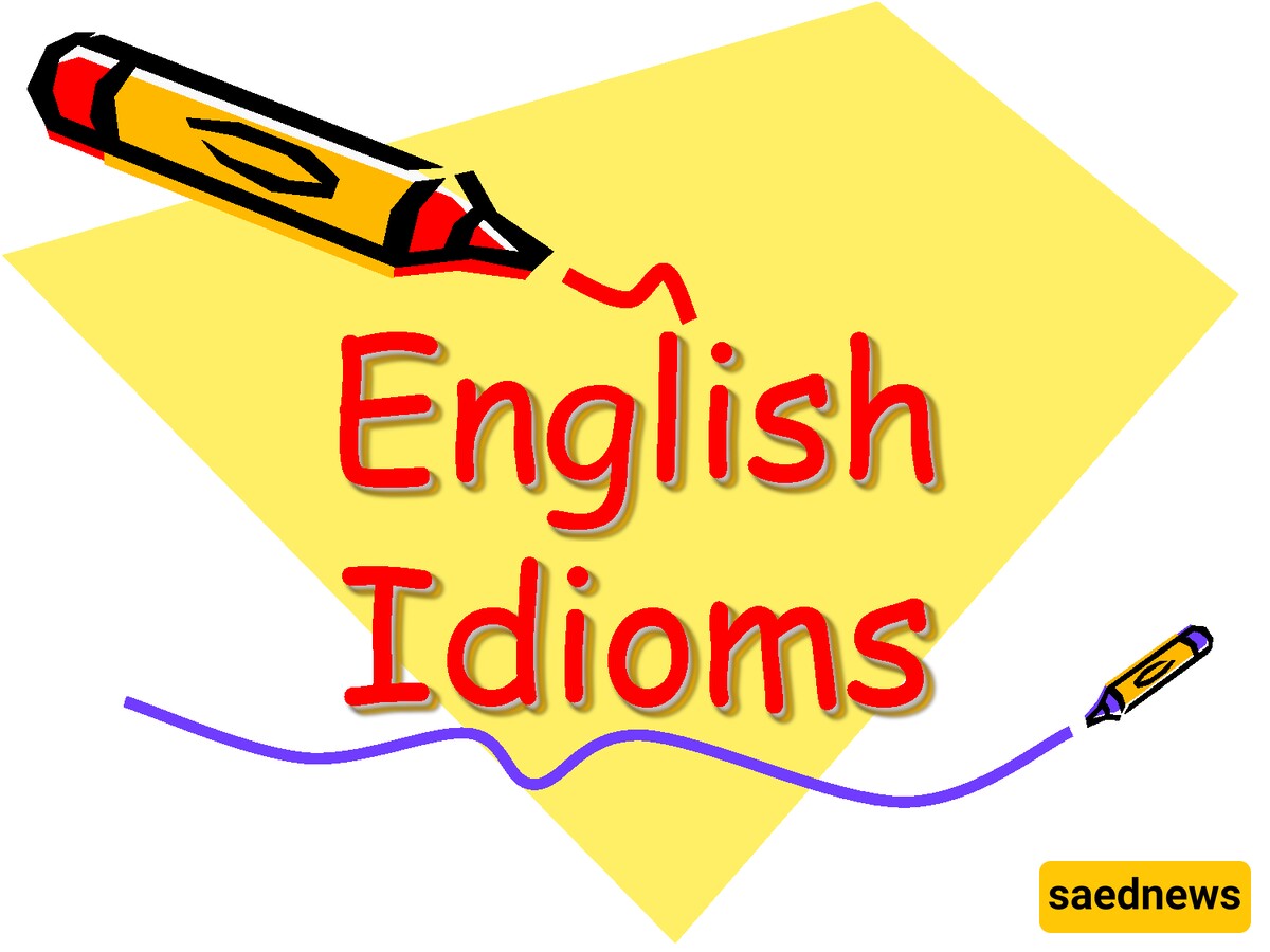 Understanding Context and Culture through the Use of English Idioms